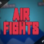 Air Fights